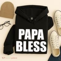 Papa Bless Funny Meme Prank Bold Text Logo Hoodie thumb 4