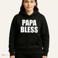 Papa Bless Funny Meme Prank Bold Text Logo Hoodie thumb 5