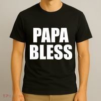 Papa Bless Funny Meme Prank Bold Text Logo T-Shirt thumb 3