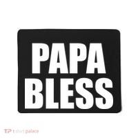 Papa Bless Funny Meme Prank Bold Text Logo Mousepad thumb 0