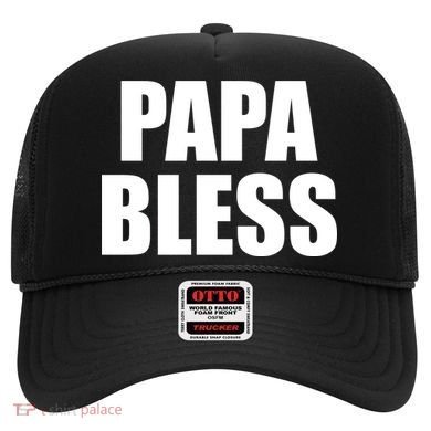 Papa Bless Funny Meme Prank Bold Text Logo Hat