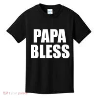 Papa Bless Funny Meme Prank Bold Text Logo Kids T-Shirt thumb 0