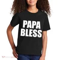 Papa Bless Funny Meme Prank Bold Text Logo Kids T-Shirt thumb 2