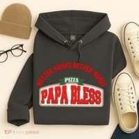 Papa Bless Pizza Better Goofs Better Memes Funny Meme Hoodie thumb 4