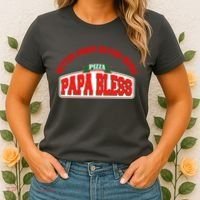Papa Bless Pizza Better Goofs Better Memes Funny Meme Women's T-Shirt thumb 2