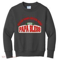 Papa Bless Pizza Better Goofs Better Memes Funny Meme Kids Sweatshirt thumb 0