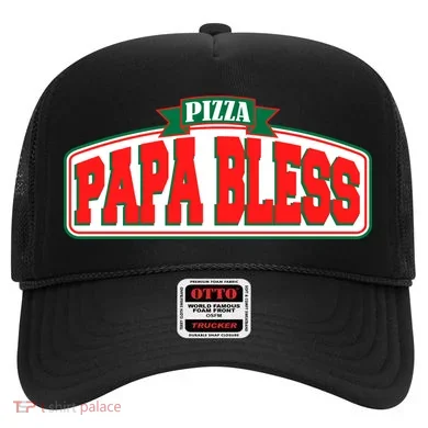 Papa Bless Pizza Funny Meme Prank Logo Hat