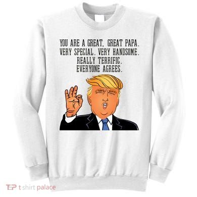Papa Donald Trump Sweatshirt