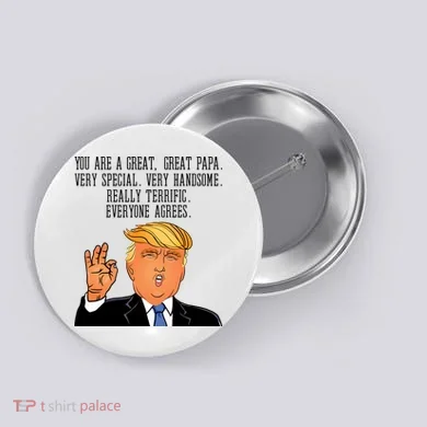Papa Donald Trump Button
