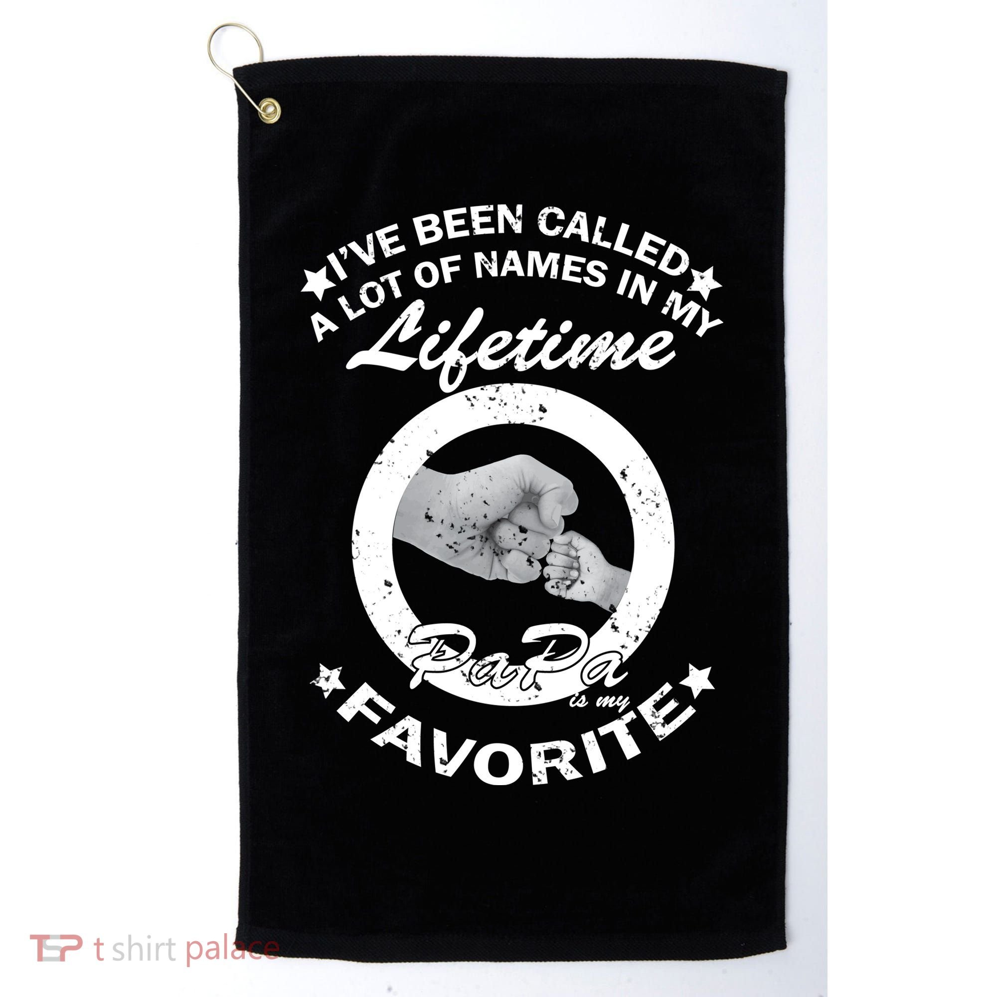 Papa Is My Favorite Golf Towel