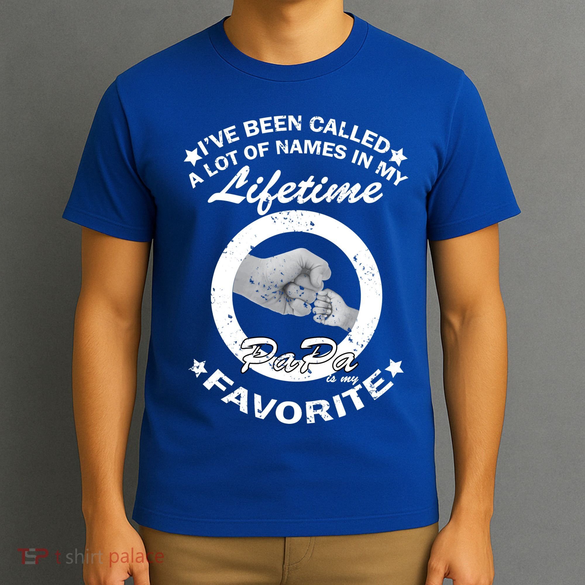 Papa Is My Favorite T-Shirt