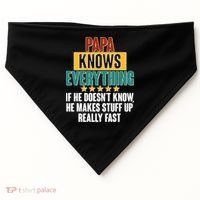 Papa Knows Everything No Matter What USA-Made Doggie Bandana thumb 0