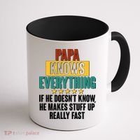 Papa Knows Everything No Matter What Coffee Mug thumb 1