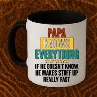 Papa Knows Everything No Matter What Coffee Mug thumb 2