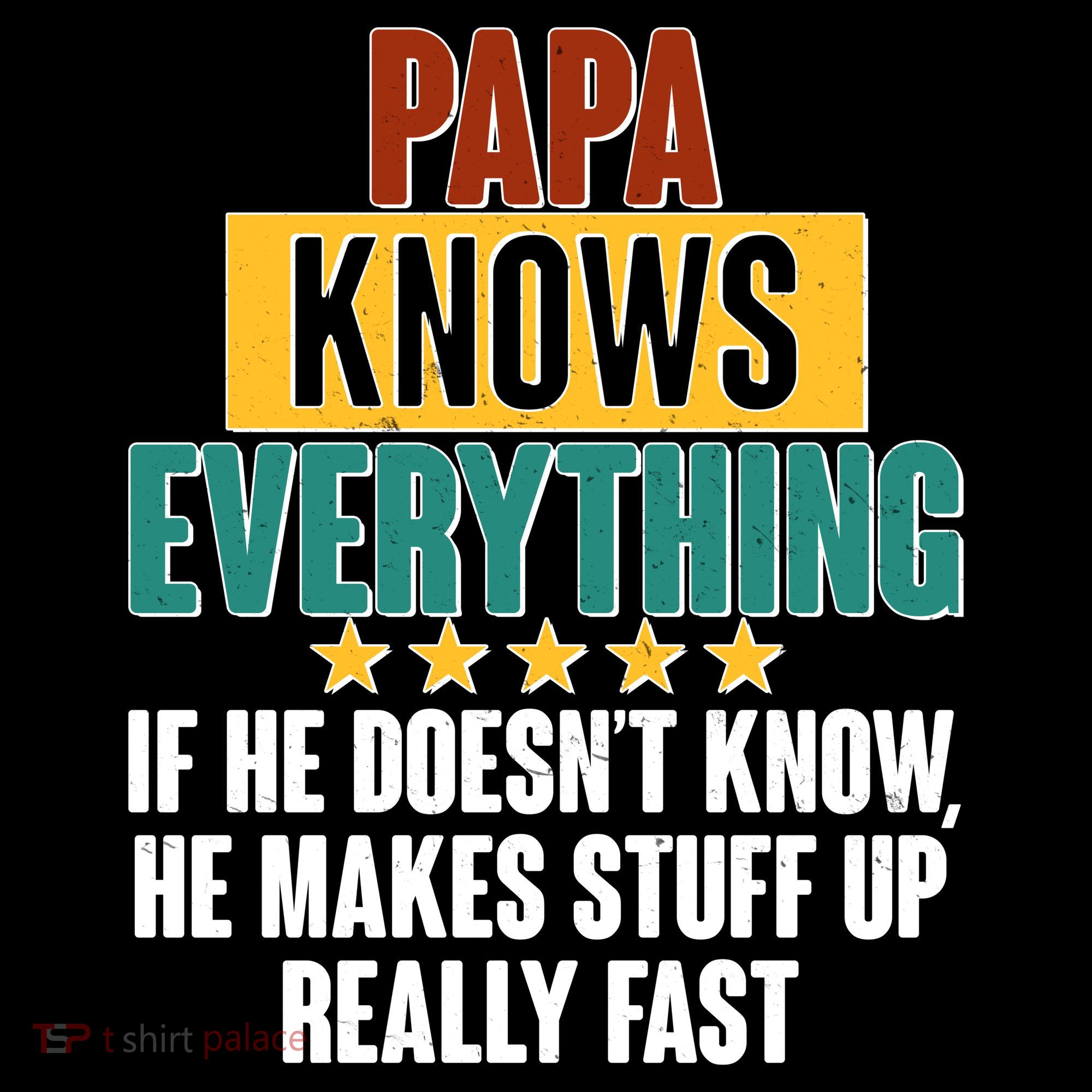 Papa Knows Everything No Matter What Women's Tank Top