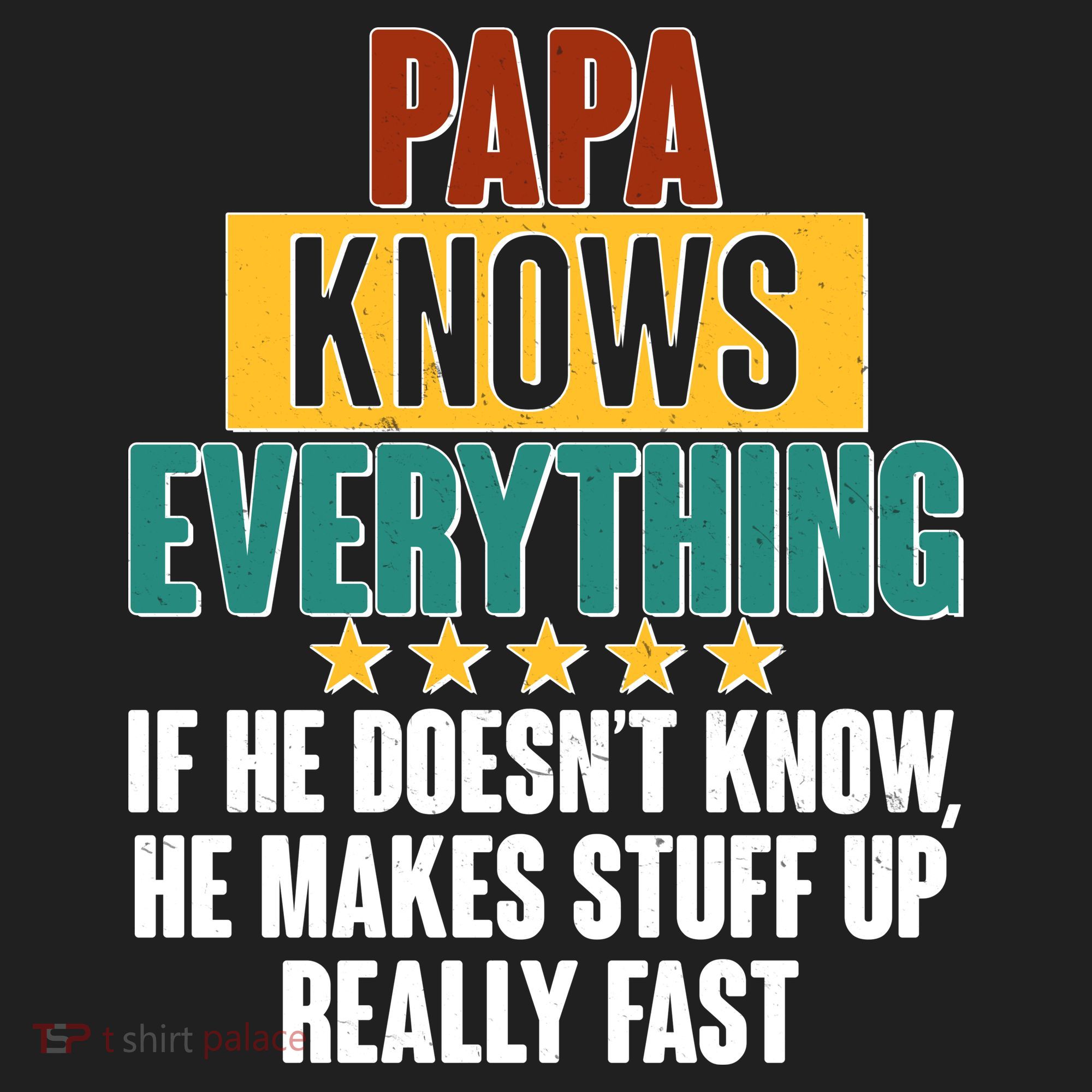 Papa Knows Everything No Matter What Golf Towel