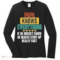 Papa Knows Everything No Matter What Women's Long Sleeve Shirt thumb 0