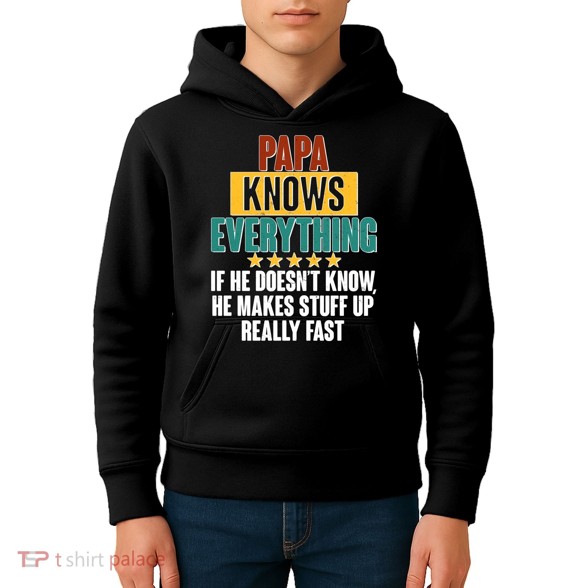 Papa Knows Everything No Matter What Kids Hoodie
