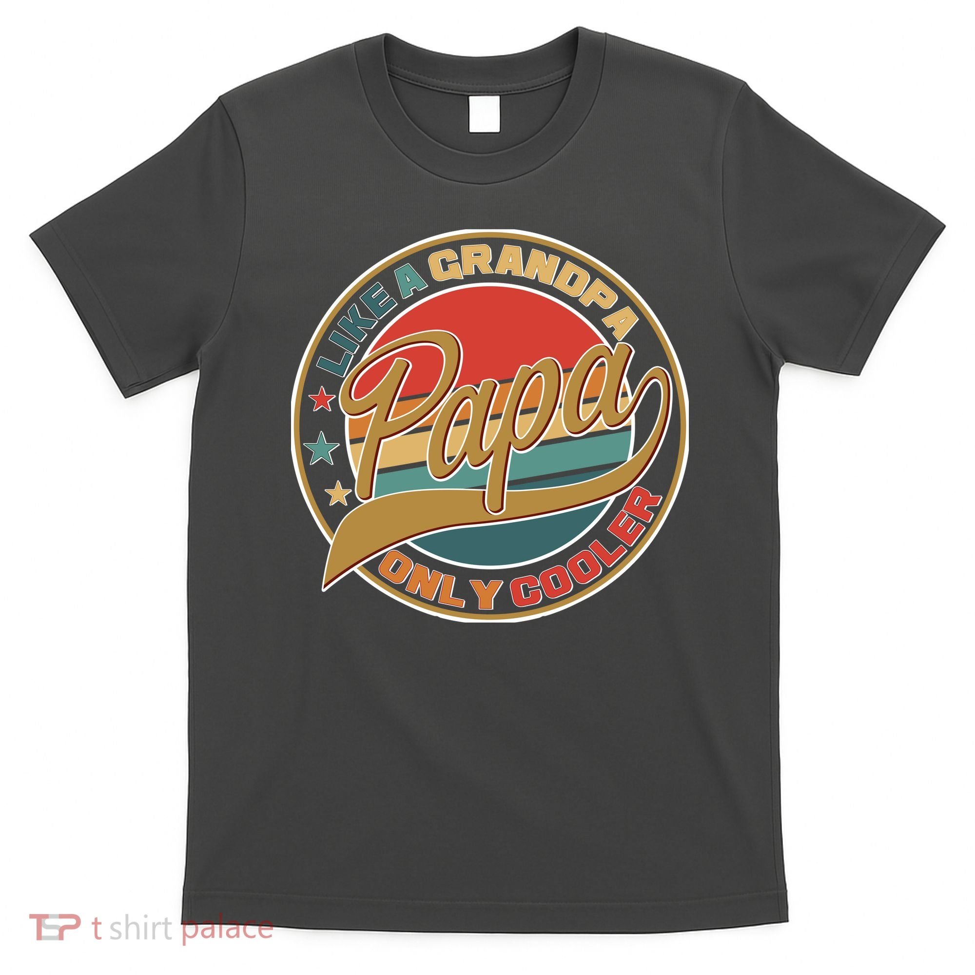 Papa Like A Grandpa Only Cooler Emblem T-Shirt