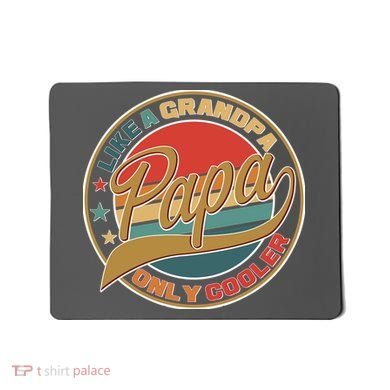Papa Like A Grandpa Only Cooler Emblem Mousepad