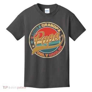 Papa Like A Grandpa Only Cooler Emblem Kids T-Shirt