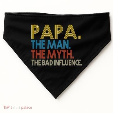 Papa Man Myth The Bad Influence Retro USA-Made Doggie Bandana
