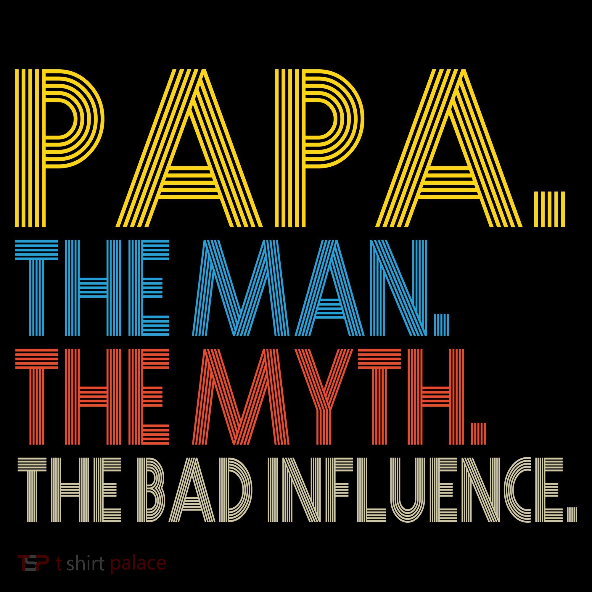 Papa Man Myth The Bad Influence Retro Backpack