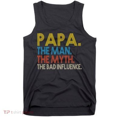 Papa Man Myth The Bad Influence Retro Tank Top