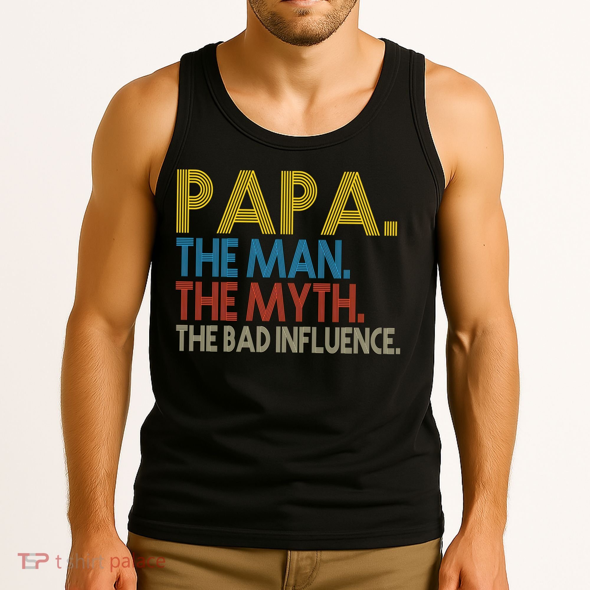 Papa Man Myth The Bad Influence Retro Tank Top