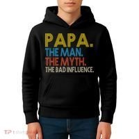 Papa Man Myth The Bad Influence Retro Kids Hoodie thumb 4
