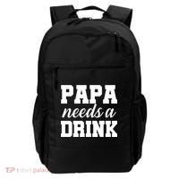 Papa Needs A Drink Backpack thumb 0