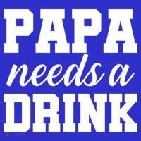Papa Needs A Drink Button thumb 1