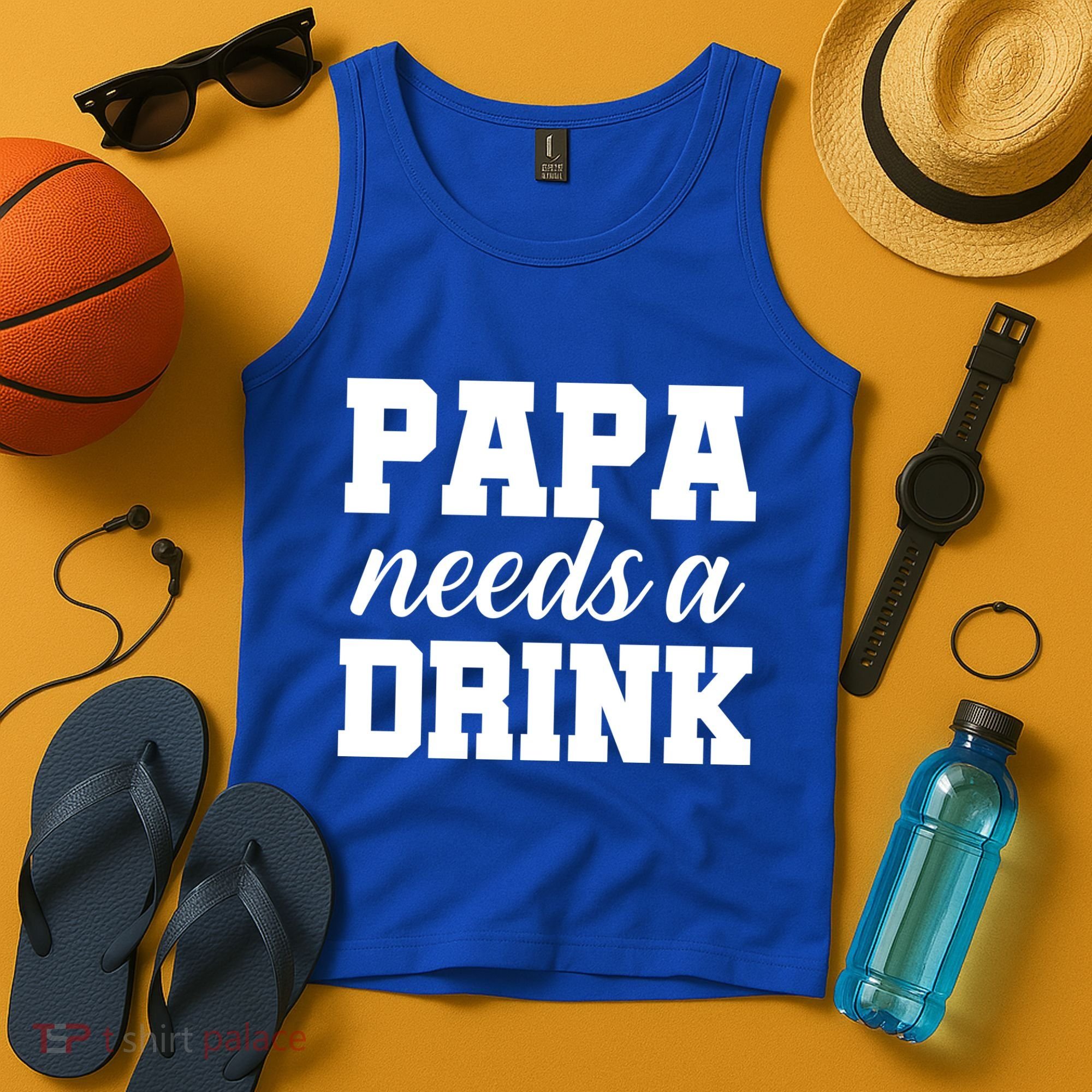 Papa Needs A Drink Tank Top