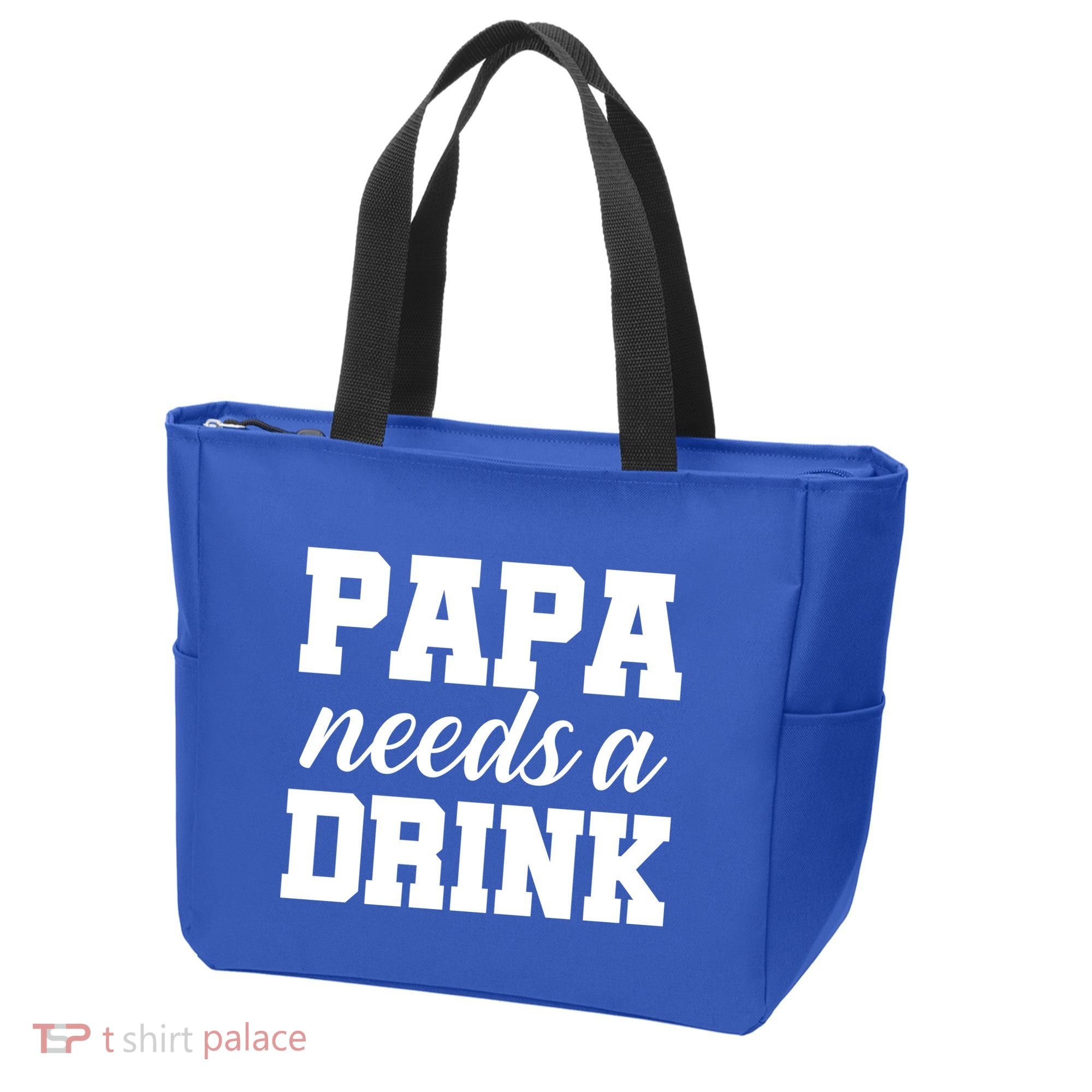Papa Needs A Drink Tote Bag