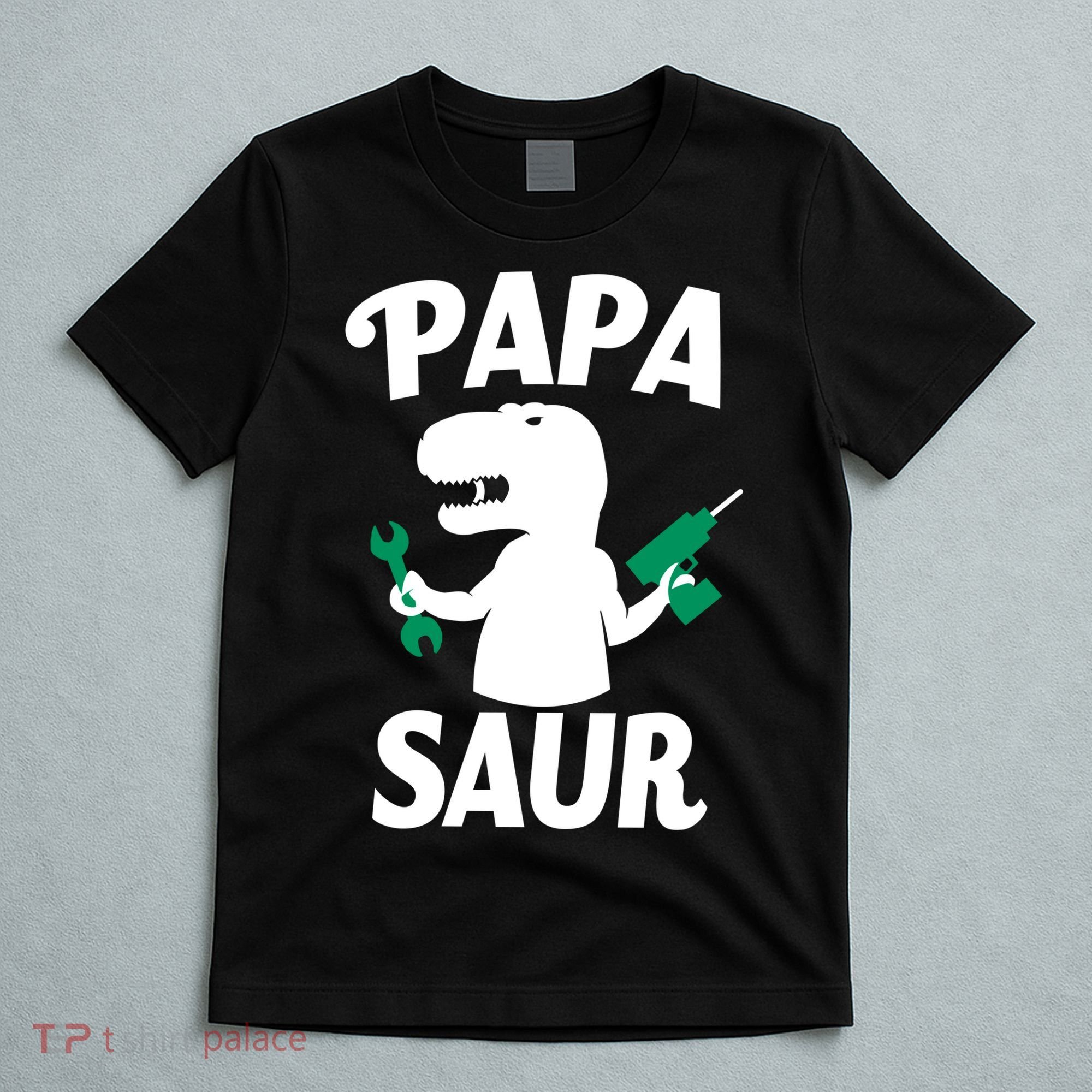 Papa Saur Fix Things T-Shirt