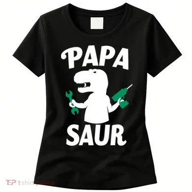 Papa Saur Fix Things Women's T-Shirt