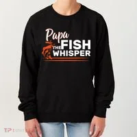Papa The Fish Whisper Women's Sweatshirt thumb 0