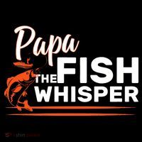 Papa The Fish Whisper Long Sleeve Shirt thumb 2