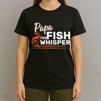 Papa The Fish Whisper T-Shirt thumb 4
