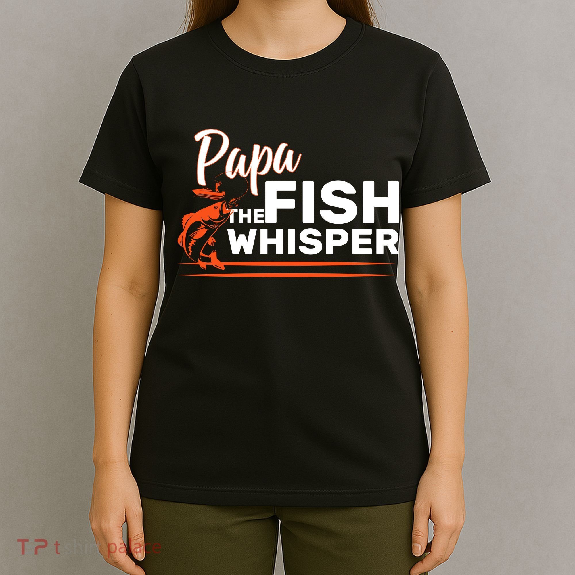 Papa The Fish Whisper T-Shirt