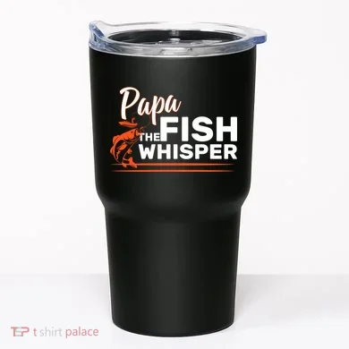 Papa The Fish Whisper Tumbler