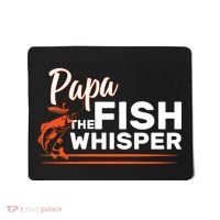 Papa The Fish Whisper Mousepad thumb 0