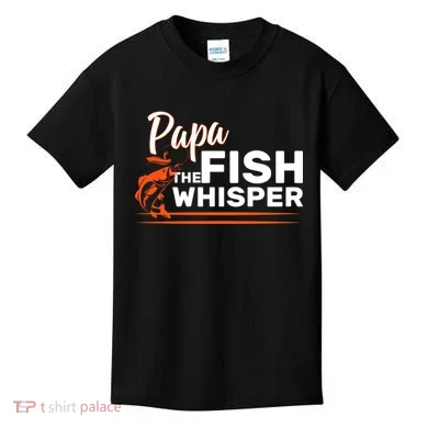 Papa The Fish Whisper Kids T-Shirt