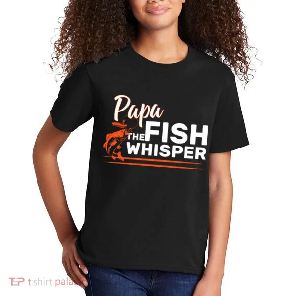 Papa The Fish Whisper Kids T-Shirt
