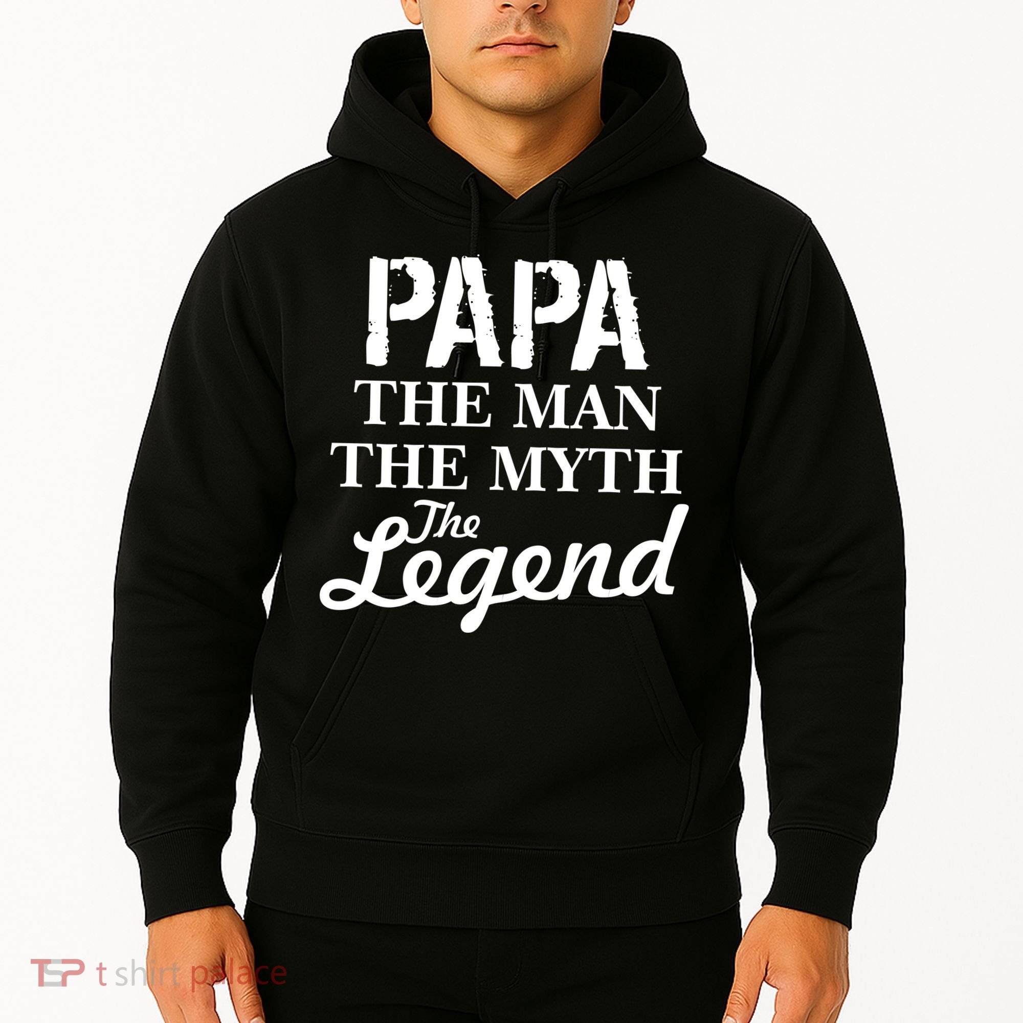 Papa The Man Myth Legend Hoodie