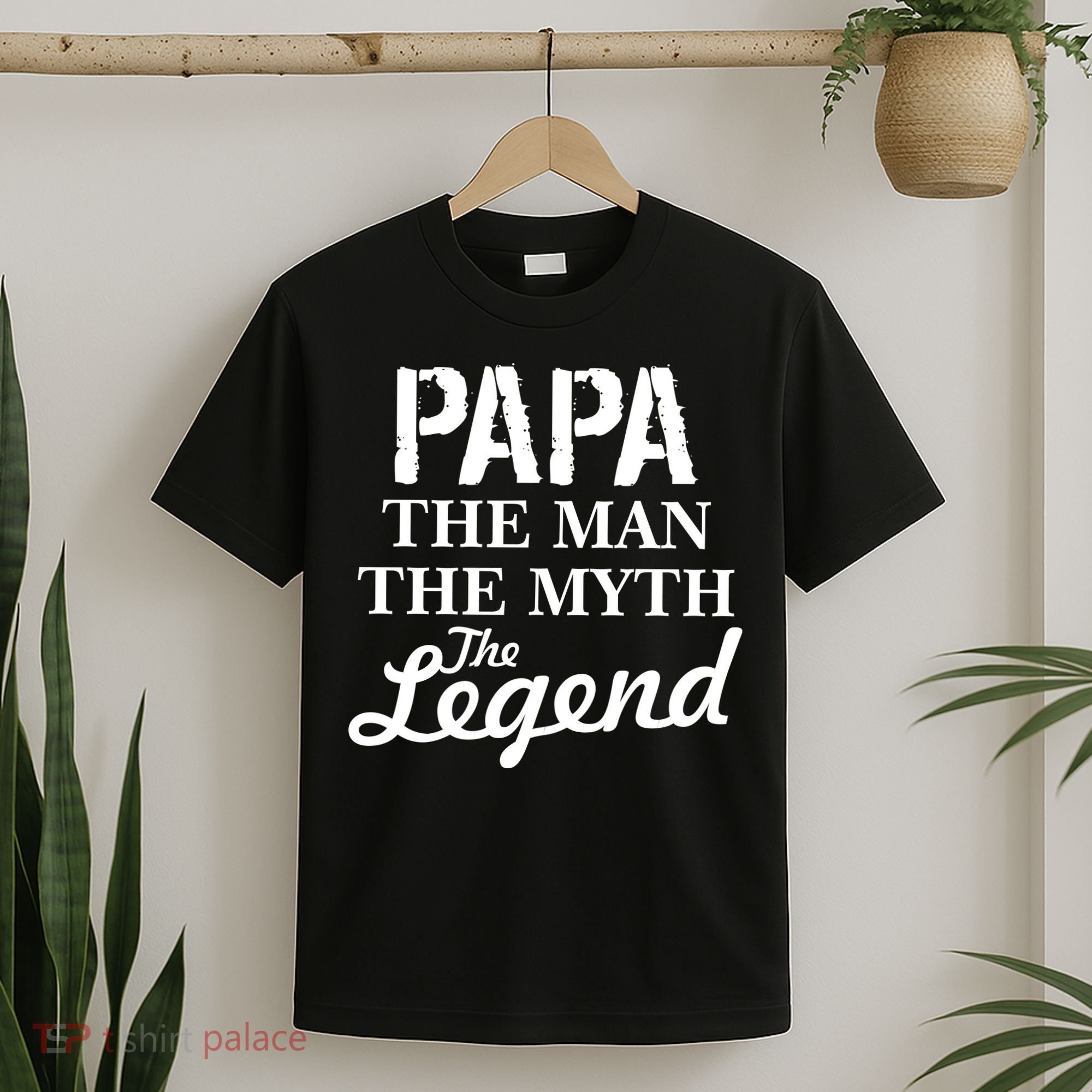 Papa The Man Myth Legend T-Shirt
