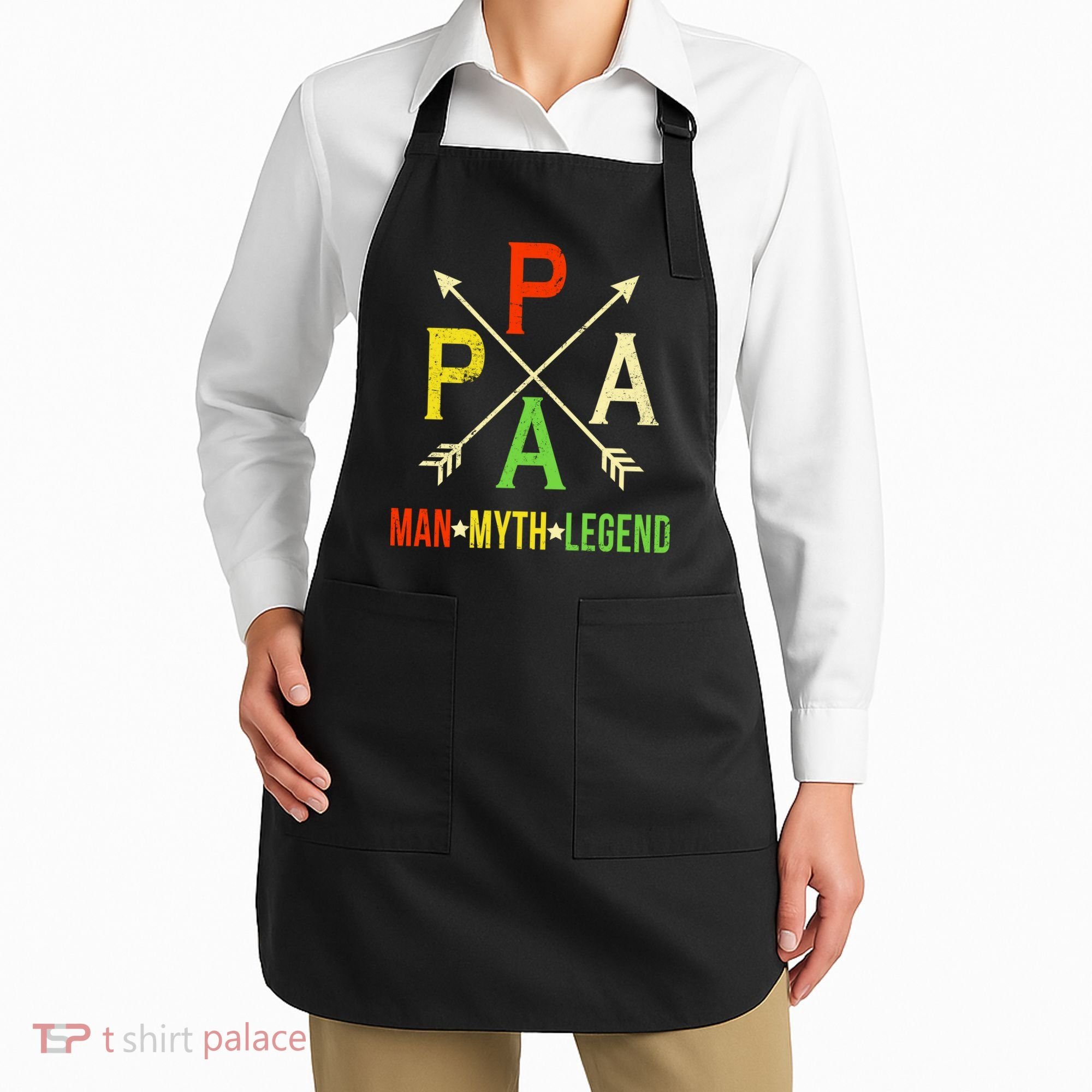 Papa The Man Myth Legend Arrow Cross Apron