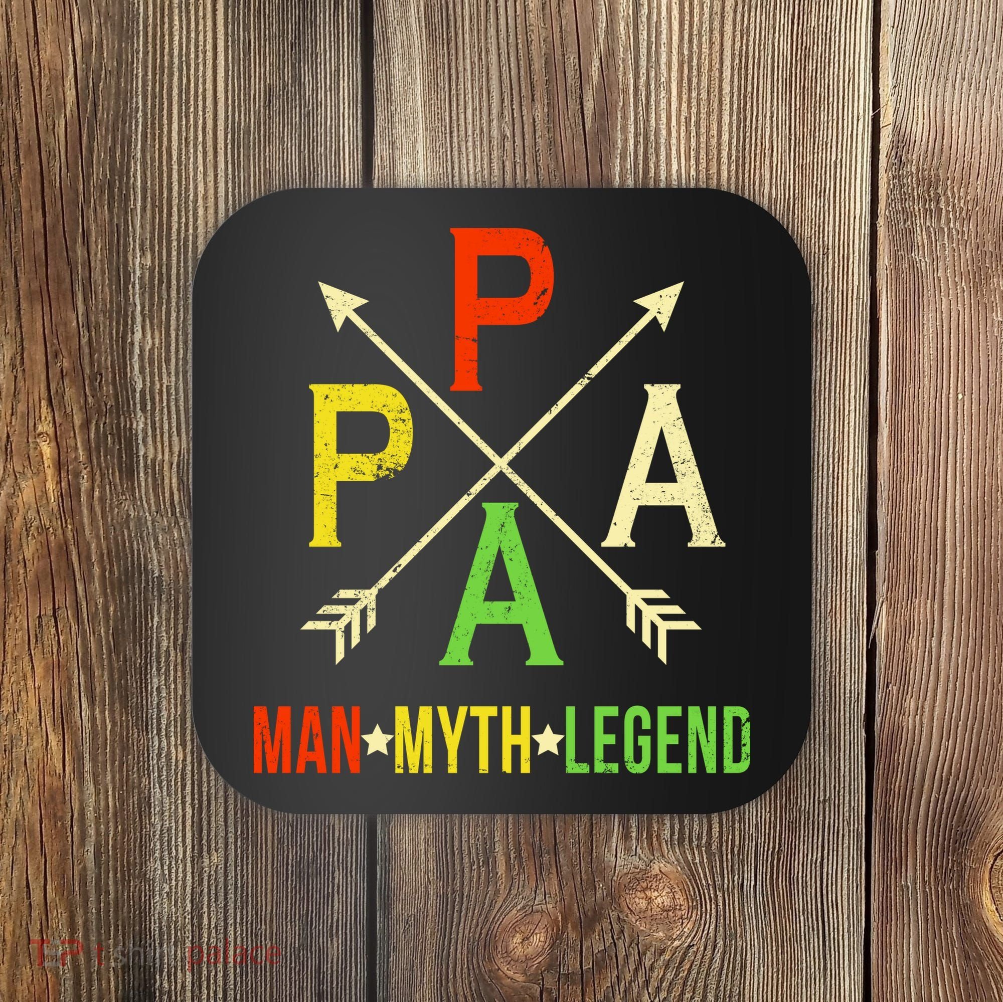 Papa The Man Myth Legend Arrow Cross Coaster