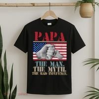 Papa The Man The Myth The Bad Influence Father's Day T-Shirt thumb 2