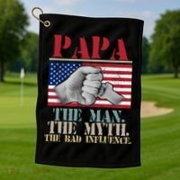 Papa The Man The Myth The Bad Influence Father's Day Golf Towel thumb 1